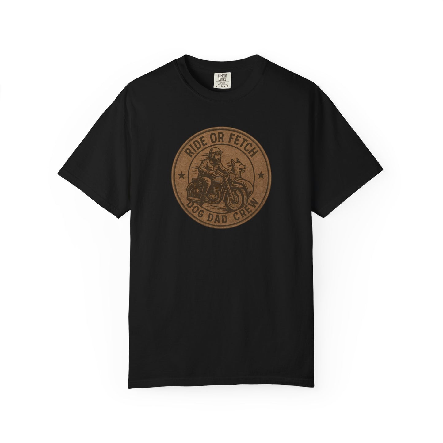 Dog Dad Ride or Fetch Tee