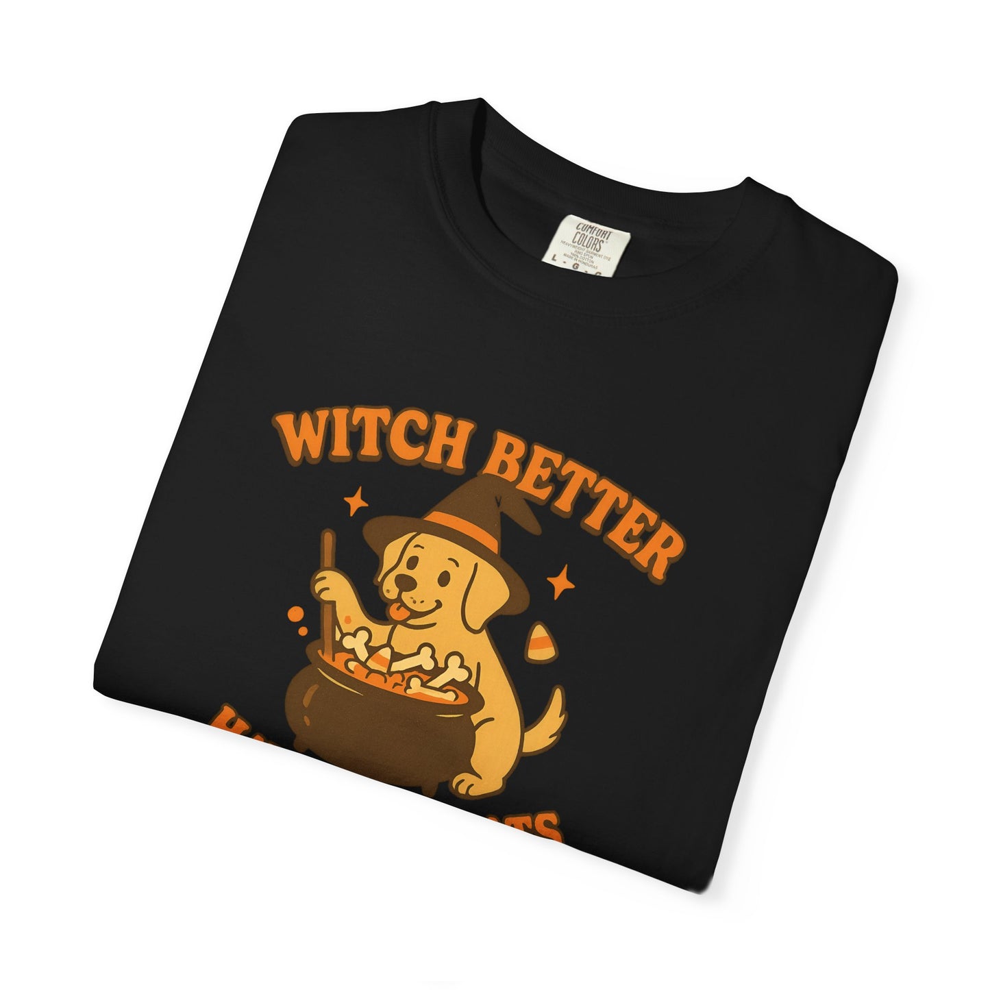 Funny Dog Halloween T-Shirt, Witch Better Have My Treats Tee, Unisex Graphic Shirt, Pet Lover Gift, Cute Dog Shirt, Spooky Season Apparel