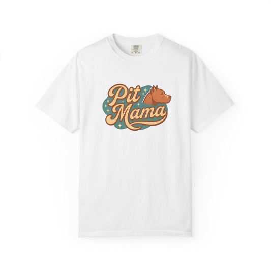 Pit Mama Unisex Garment-Dyed T-shirt, Dog Lover Gift, Animal Mom T-shirt, Casual Pet Apparel, Perfect for Dog Days!