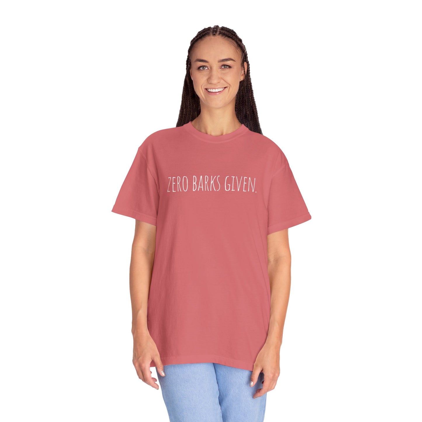 Zero Barks Given T-Shirt - Fun Dog Lover Tee