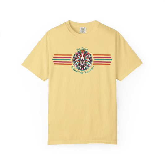 Bull Terrier - "Unleash Your True Colors" Graphic Tee
