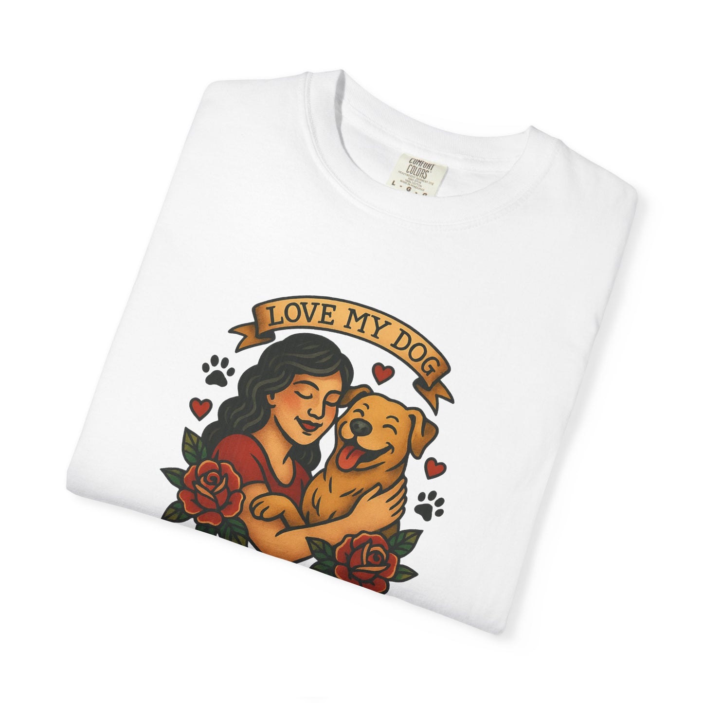 Love My Dog T-Shirt, Cute Dog Lover Tee, Pet Owner Gift, Adoption Awareness Shirt, Casual Everyday Wear