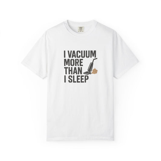 Funny Vacuum T-Shirt, Funny Pet Lover Tee