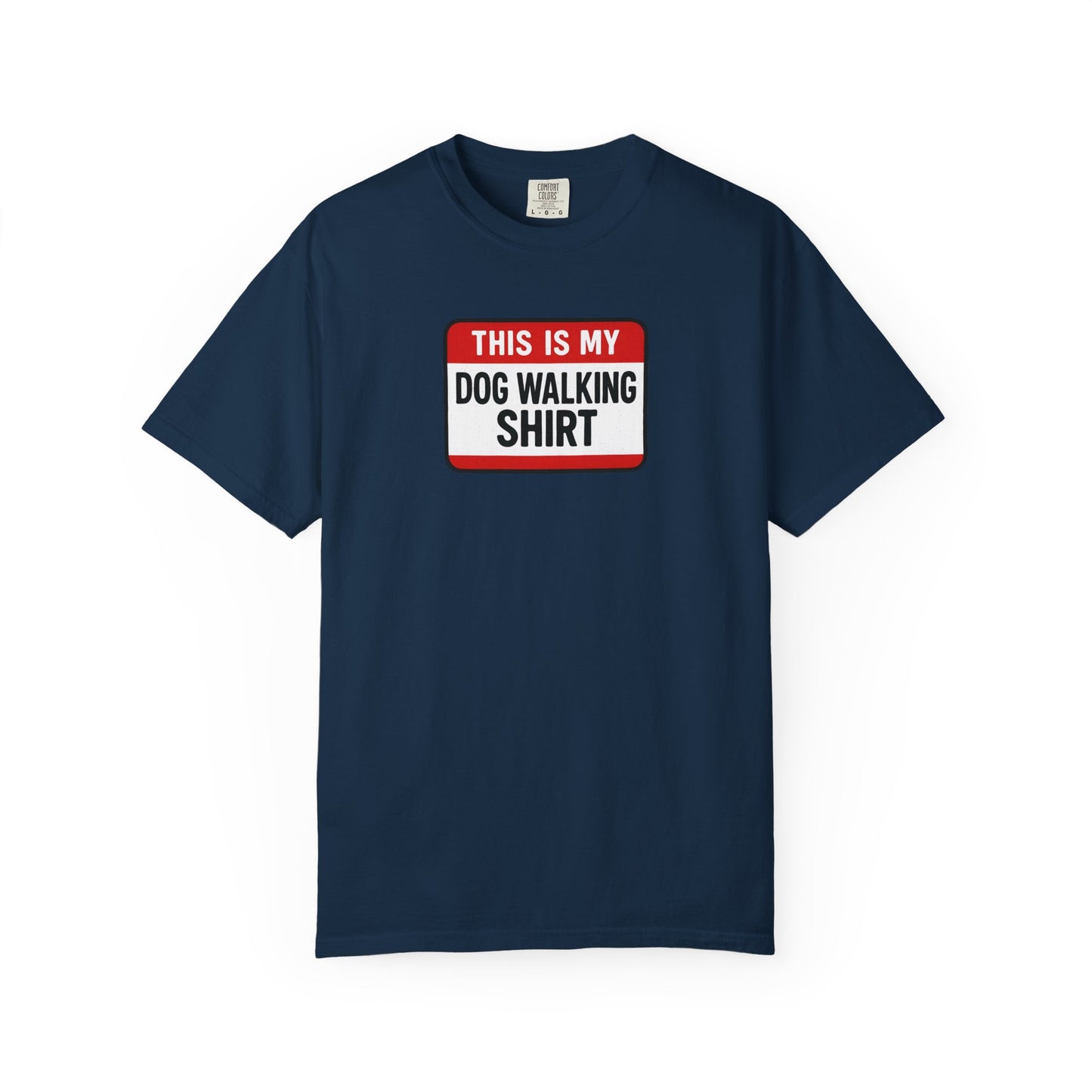 This Is My Dog Walking Shirt- T-Shirt