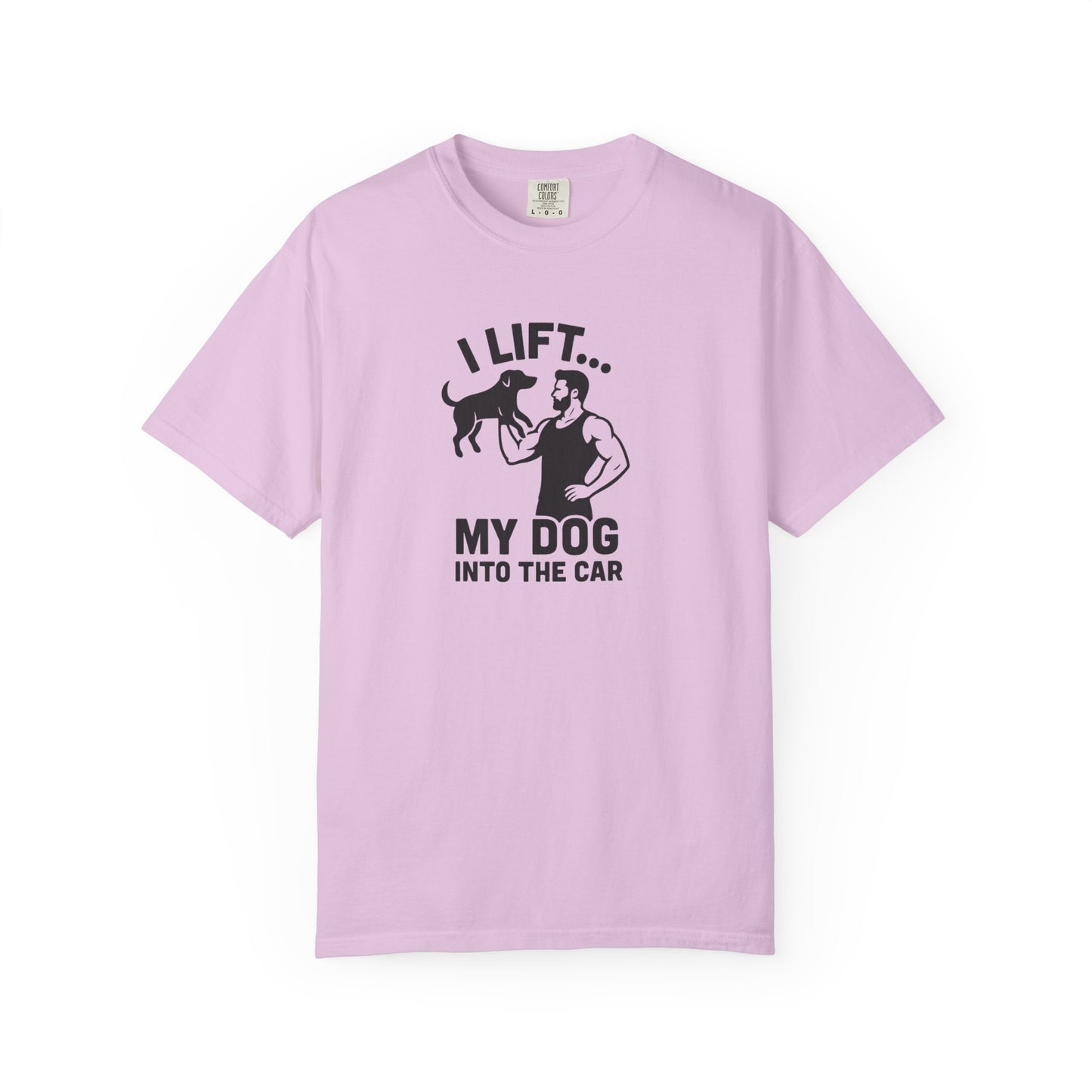 I Lift... Dog Dad T-Shirt