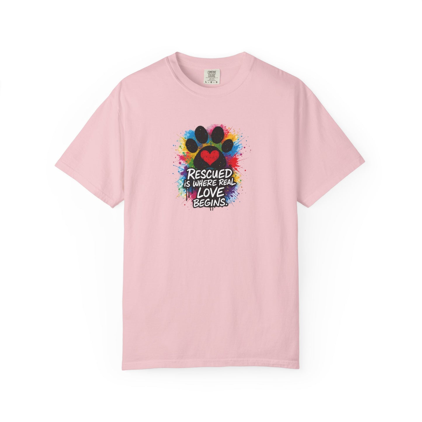 Rescued Is Where Real Love Begins T-Shirt