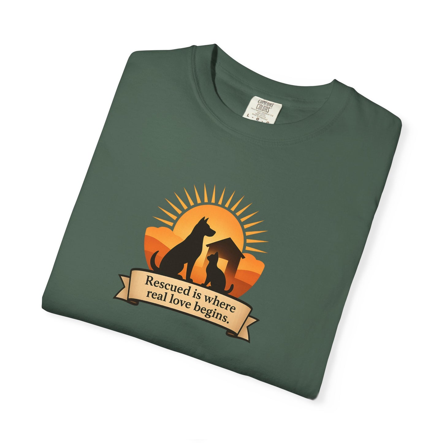 Rescued Is Where Real Love Begins Unisex Garment-Dyed T-Shirt - Perfect for Outdoor Lovers, Hiking, Gifts, Nature Enthusiasts, Casual Wear