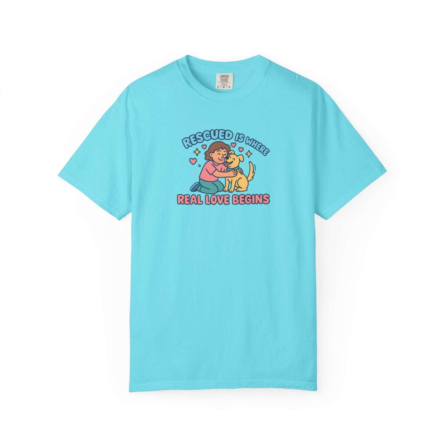Rescued Is Where Real Love Begins T-Shirt