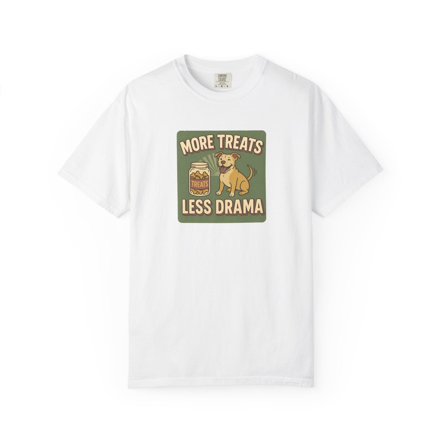 More Treats, Less Drama - Perfect Gift for Dog Lovers, Casual Wear, Animal Lovers, Funny shirts, Pet Treats