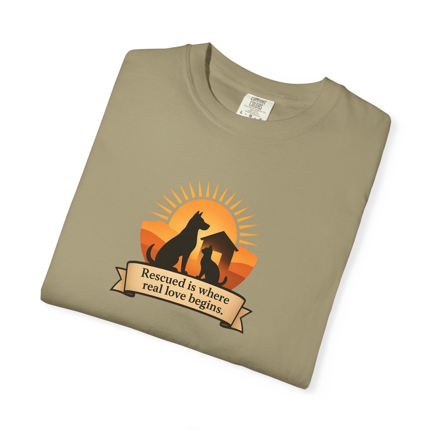 Rescued Is Where Real Love Begins Unisex Garment-Dyed T-Shirt - Perfect for Outdoor Lovers, Hiking, Gifts, Nature Enthusiasts, Casual Wear