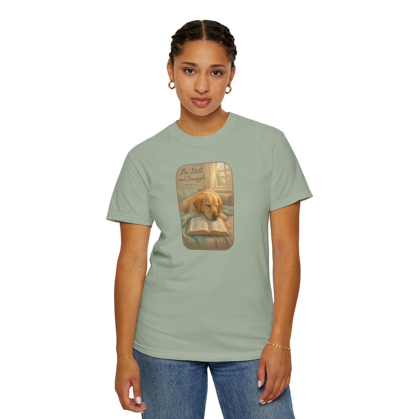 Be Still Dog and Faith T-Shirt,