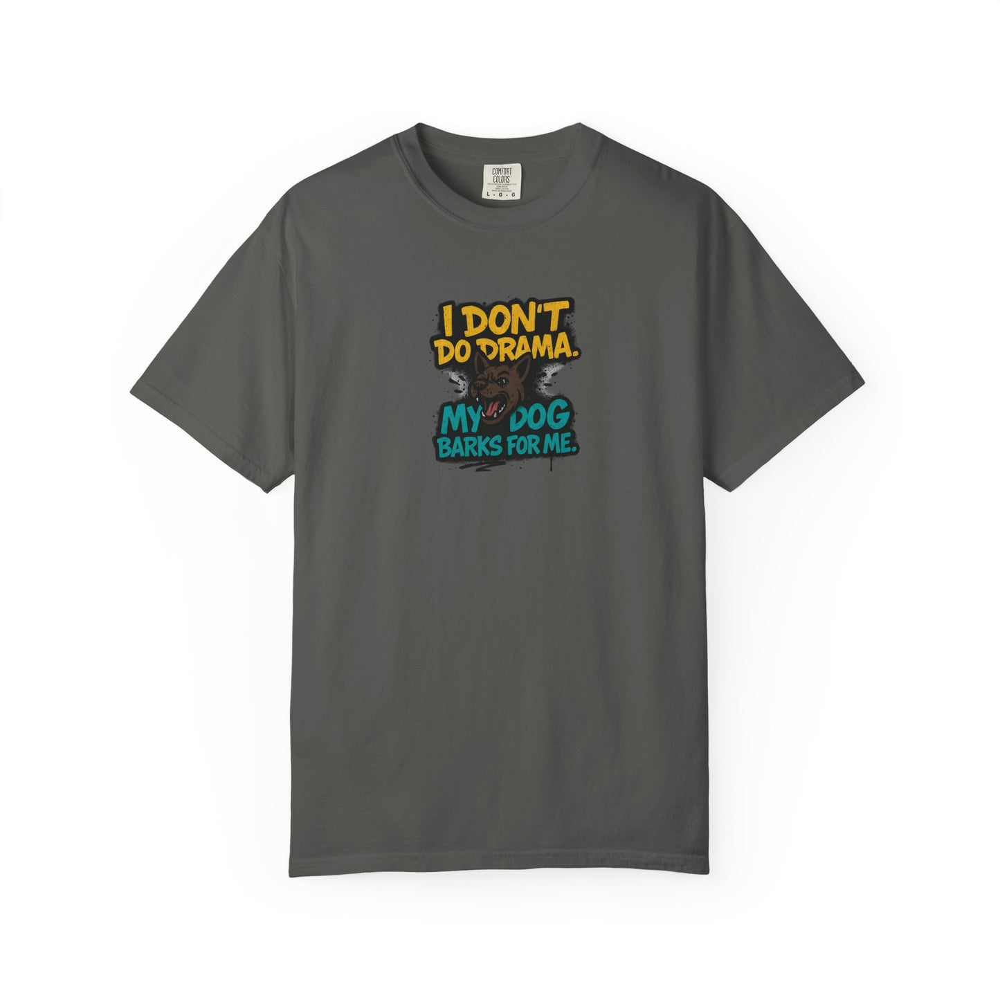 I Don't Do Drama Dog Dad T-Shirt