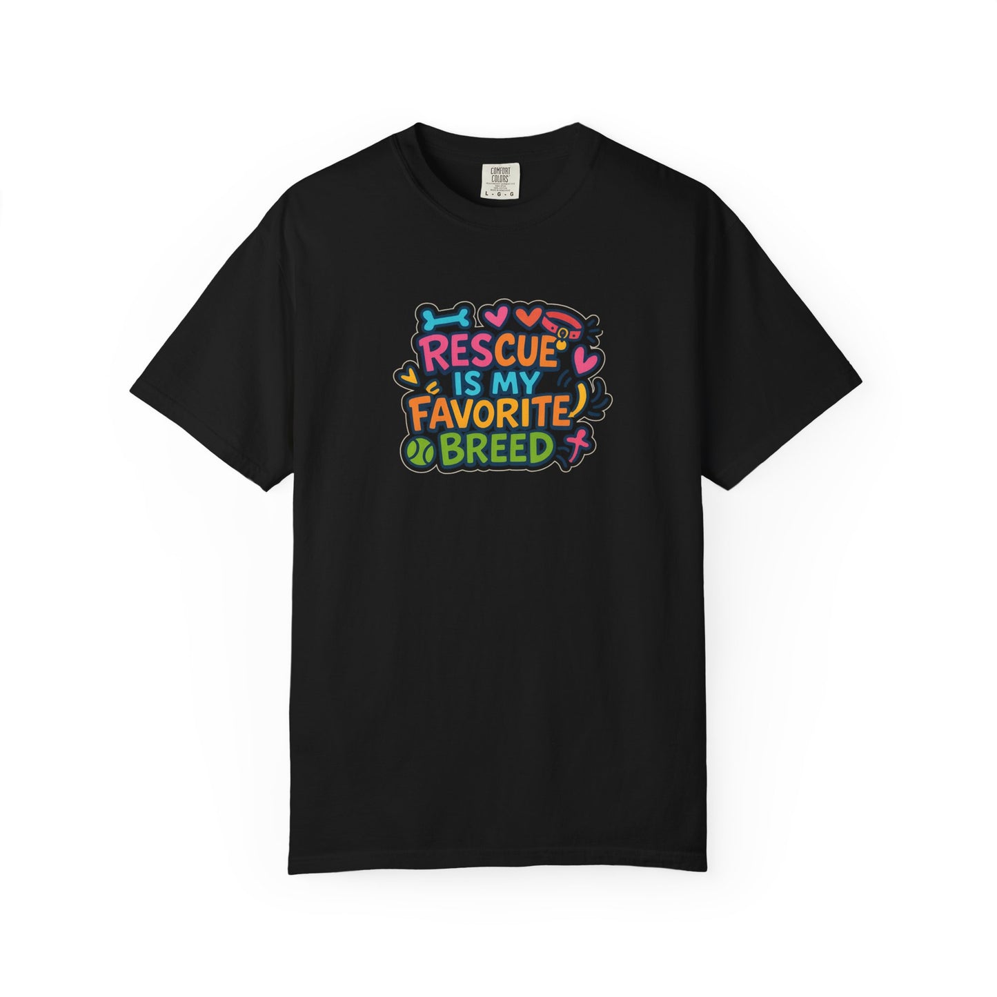 Rescue is my favorite breed -Dog Lover T-Shirt