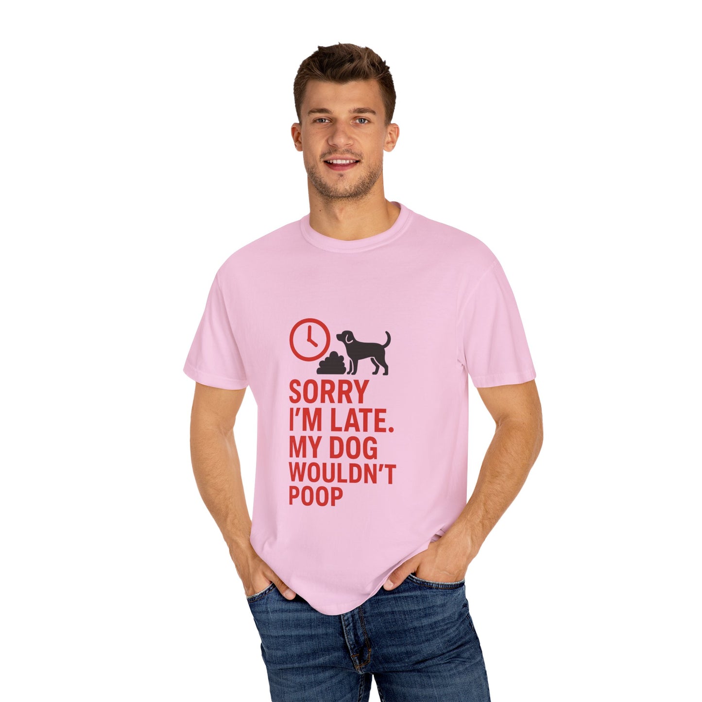 Funny Dog Lover T-Shirt, Sorry I'm Late, Pet Owner Gift, Unisex Tee, Casual Humor Shirt, Dog Mom, Dog Dad Tee