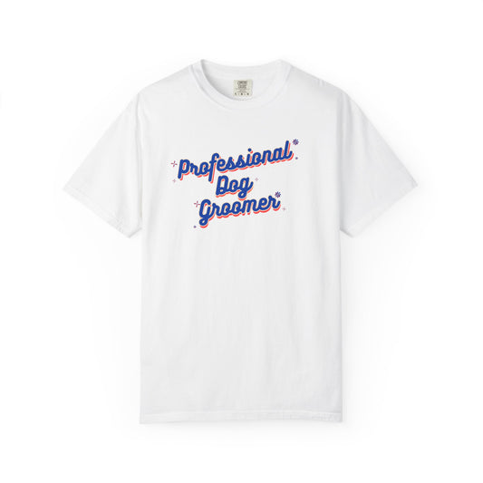 Professional Dog Groomer T-Shirt