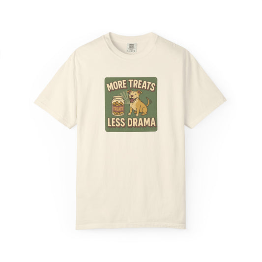 More Treats, Less Drama - Perfect Gift for Dog Lovers, Casual Wear, Animal Lovers, Funny shirts, Pet Treats