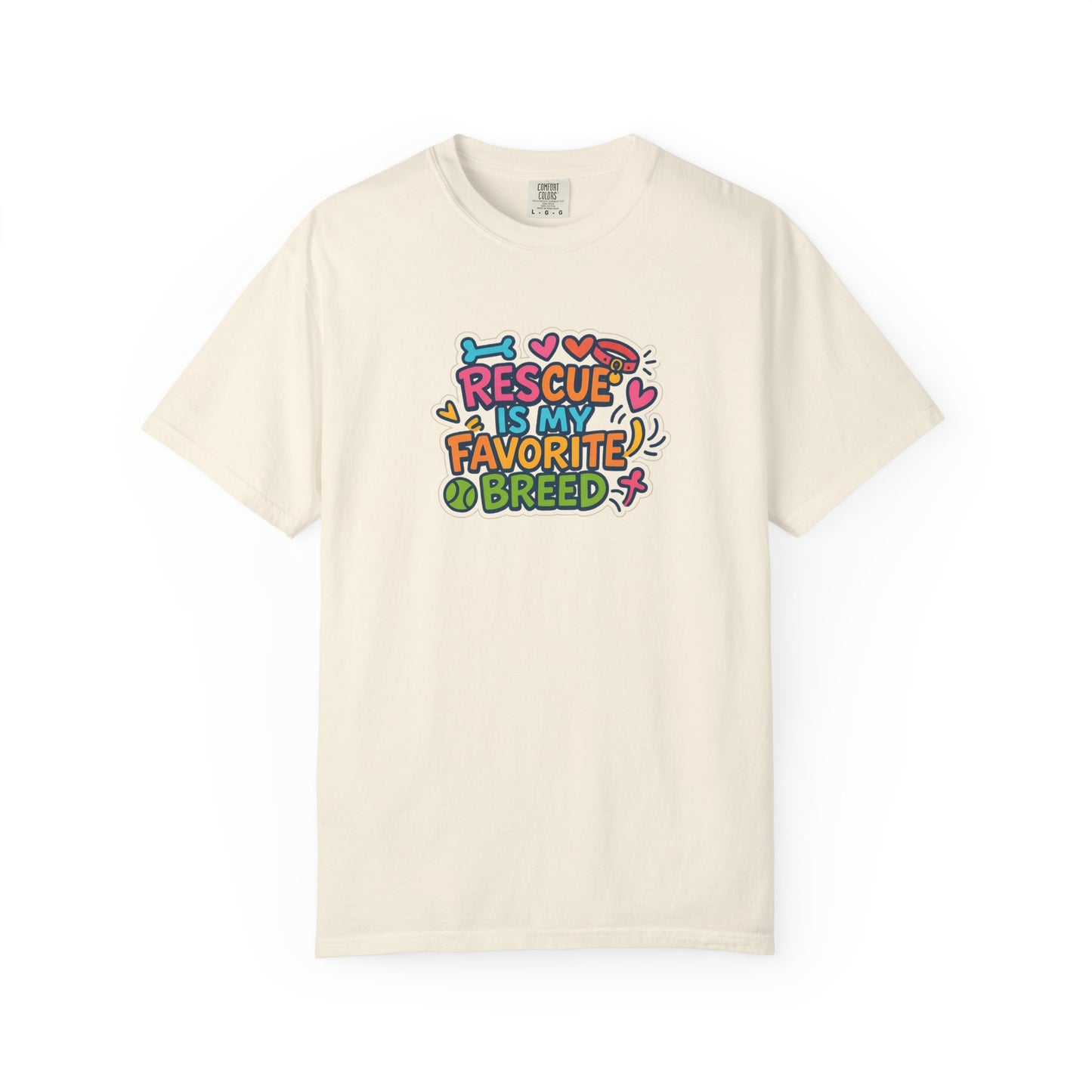 Rescue is my favorite breed -Dog Lover T-Shirt