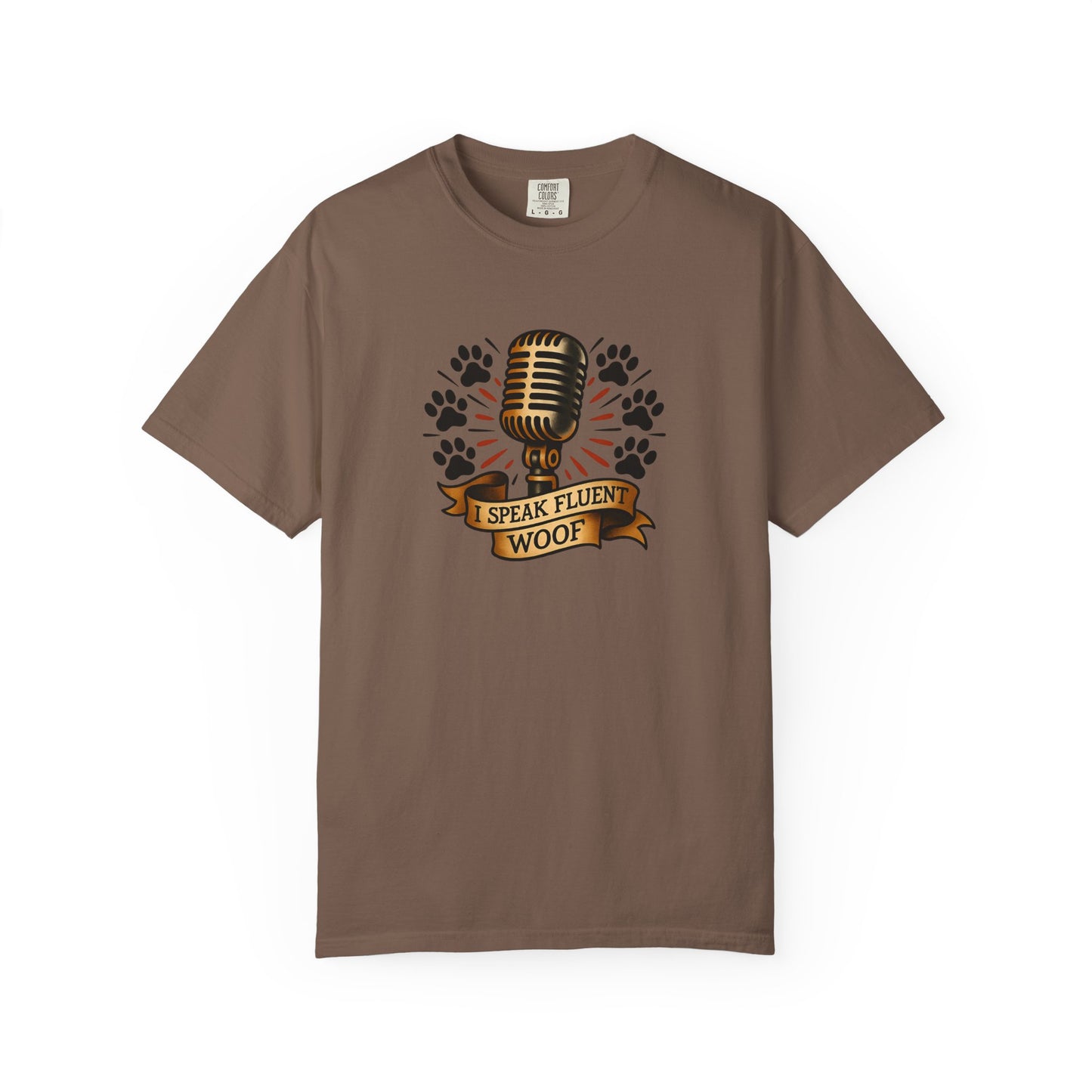 Fluent Woof T-Shirt - Funny Dog Lover Tee
