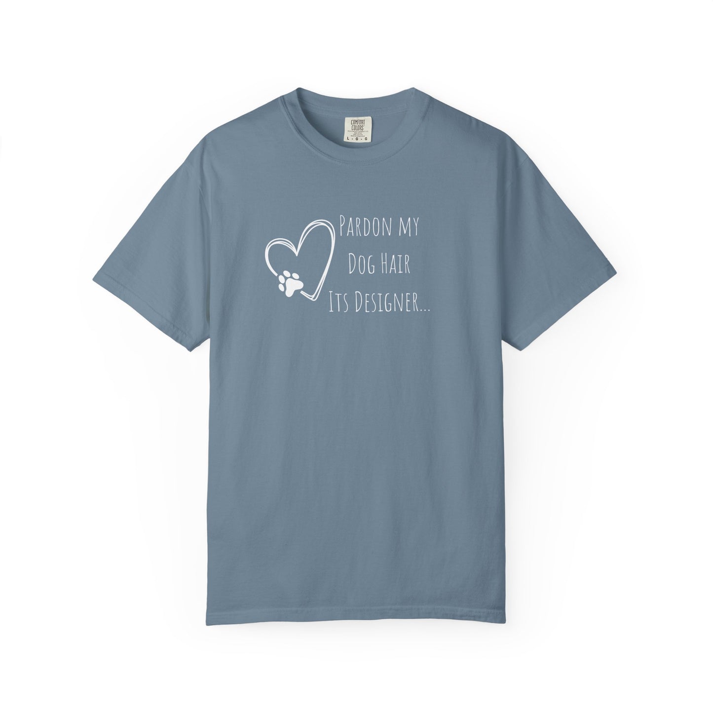 Pardon My Dog Hair Unisex T-Shirt - Perfect for Pet Lovers
