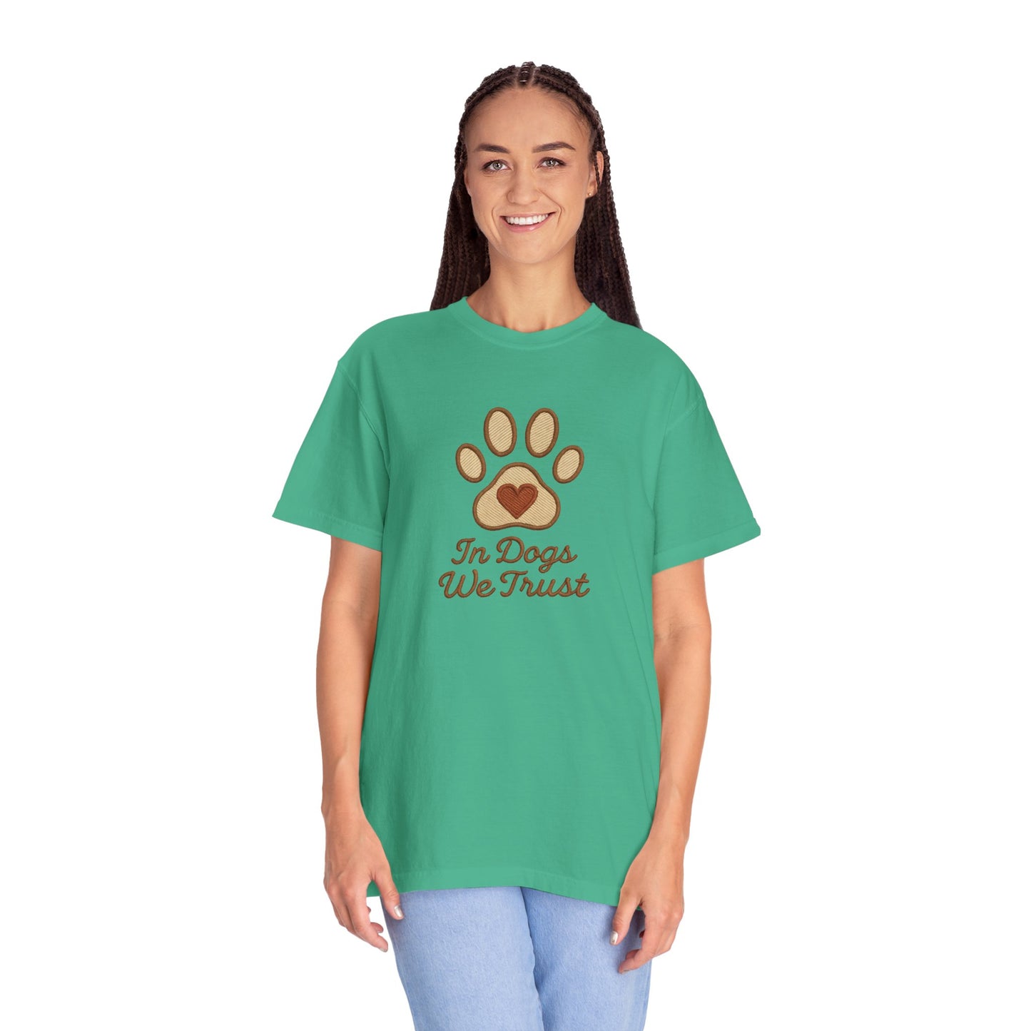 In Dogs We Trust Unisex Garment-Dyed T-Shirt, Dog Lover Gift, Cute Animal Tee, Pet Appreciation Shirt, Casual Everyday Wear