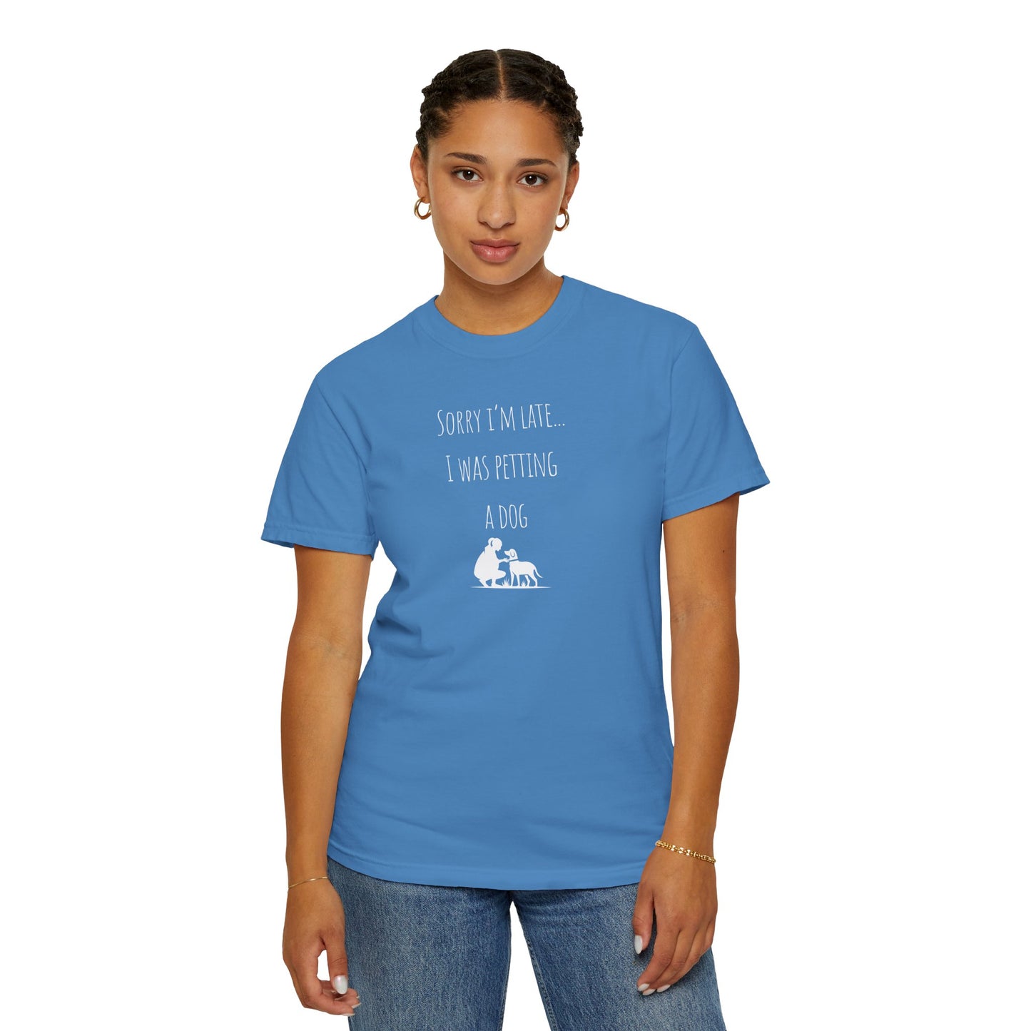 Dog Lover's Unisex T-Shirt - "Sorry I'm Late... I Was Petting a Dog"