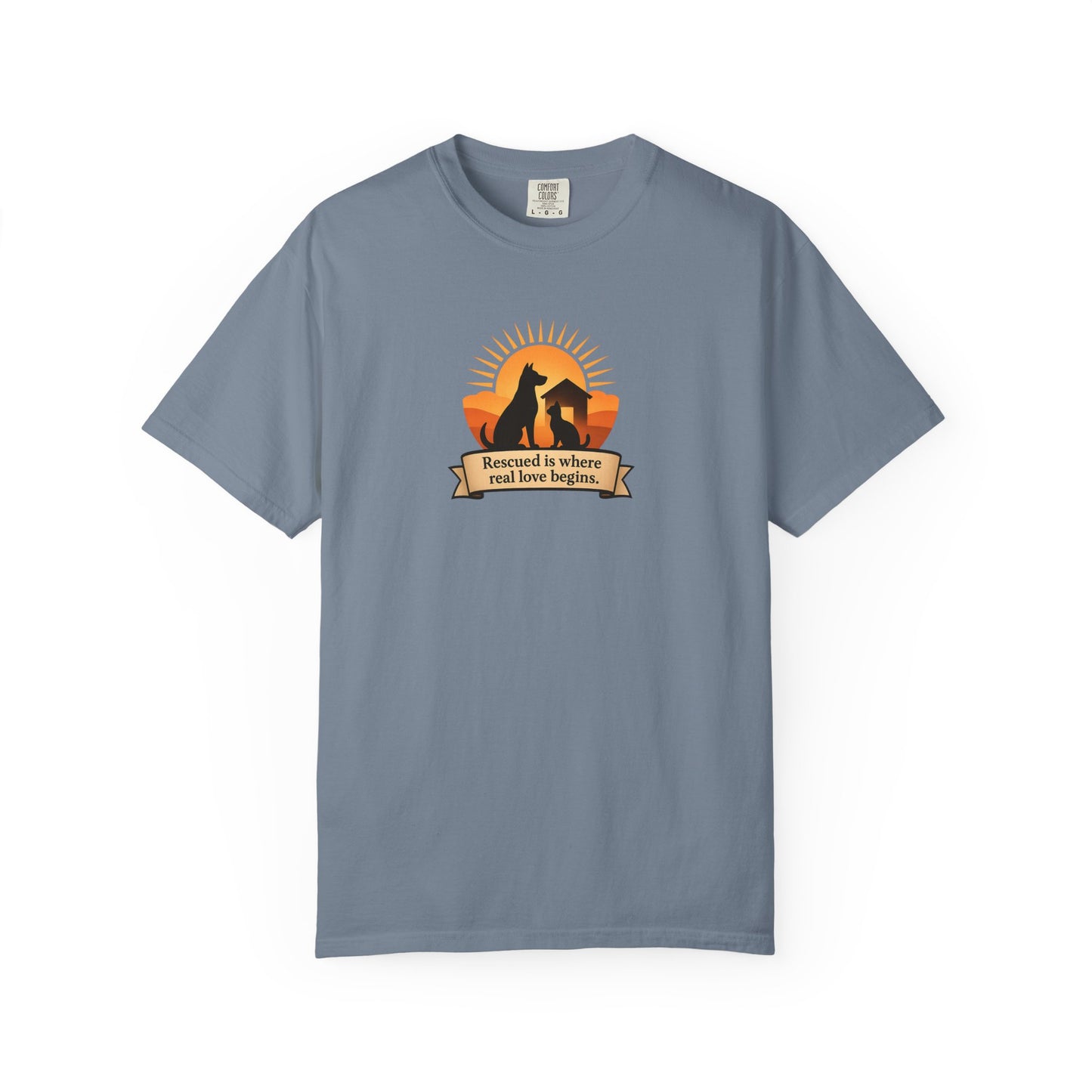 Rescued Is Where Real Love Begins Unisex Garment-Dyed T-Shirt - Perfect for Outdoor Lovers, Hiking, Gifts, Nature Enthusiasts, Casual Wear