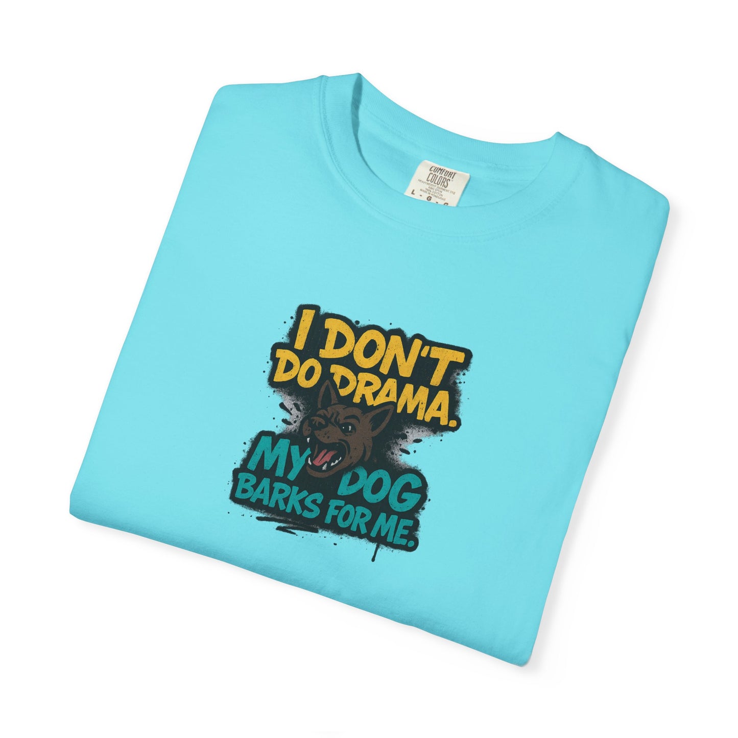 I Don't Do Drama Dog Dad T-Shirt