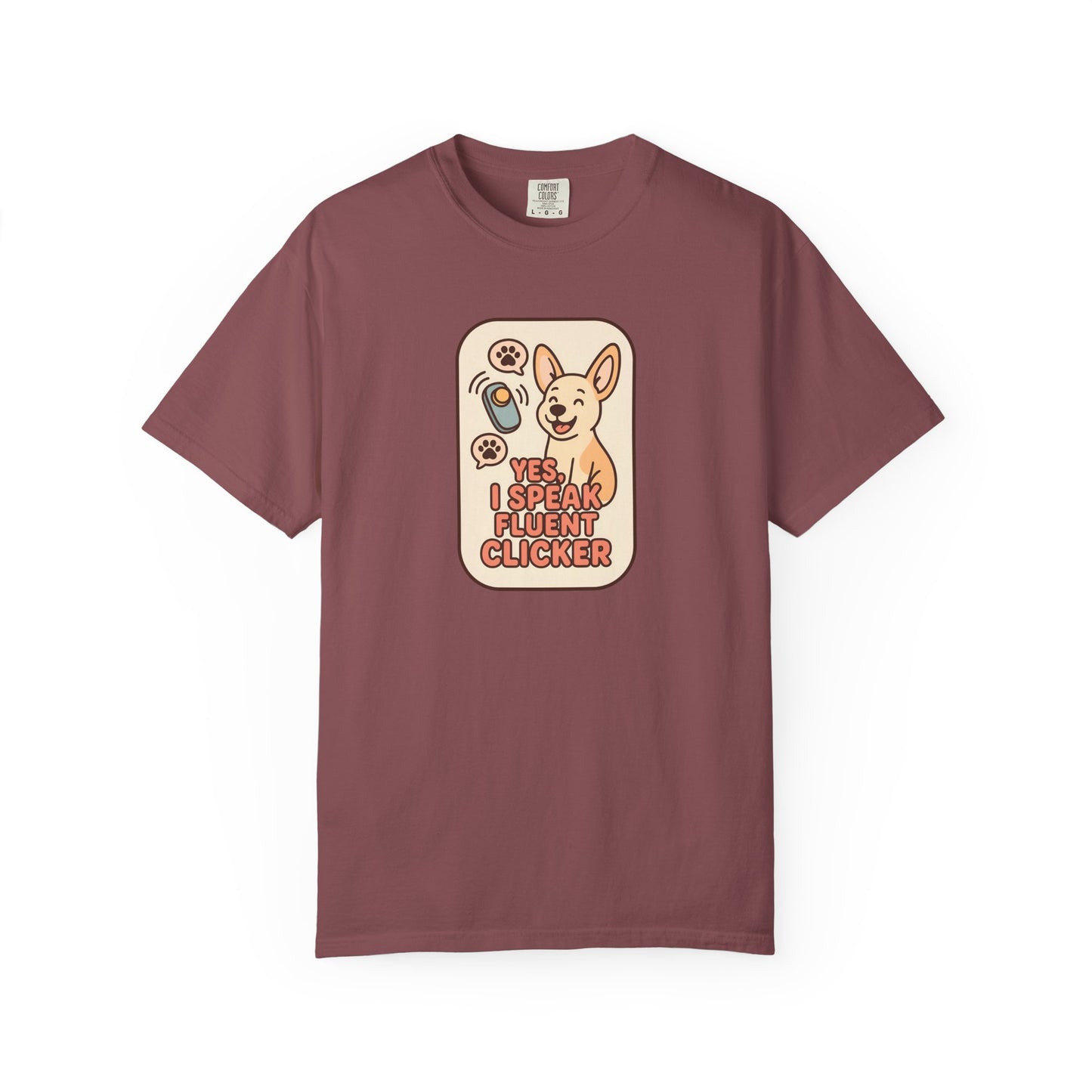 Yes, I Speak Fluent Clicker T-Shirt