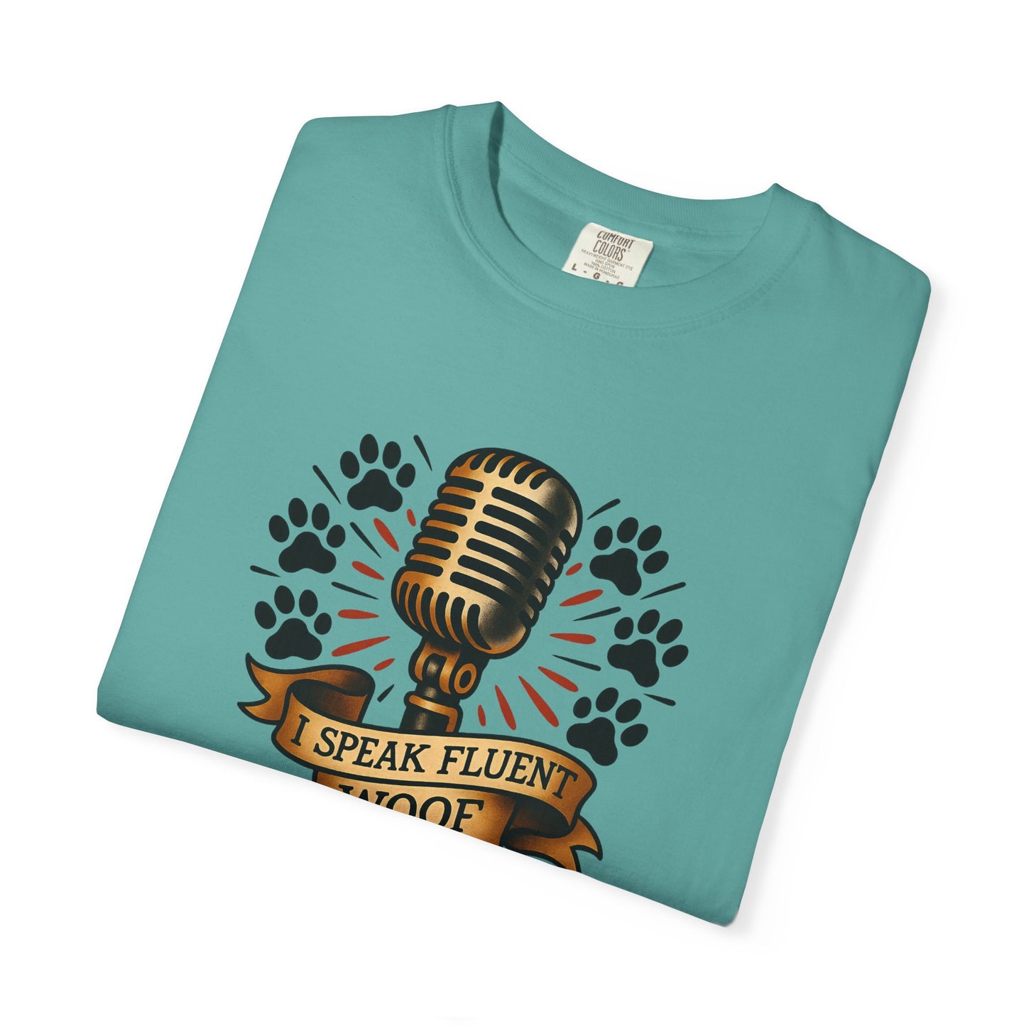 Fluent Woof T-Shirt - Funny Dog Lover Tee, Gift for Pet Owners, Casual Wear, Birthday Gift, Animal Lover Shirt
