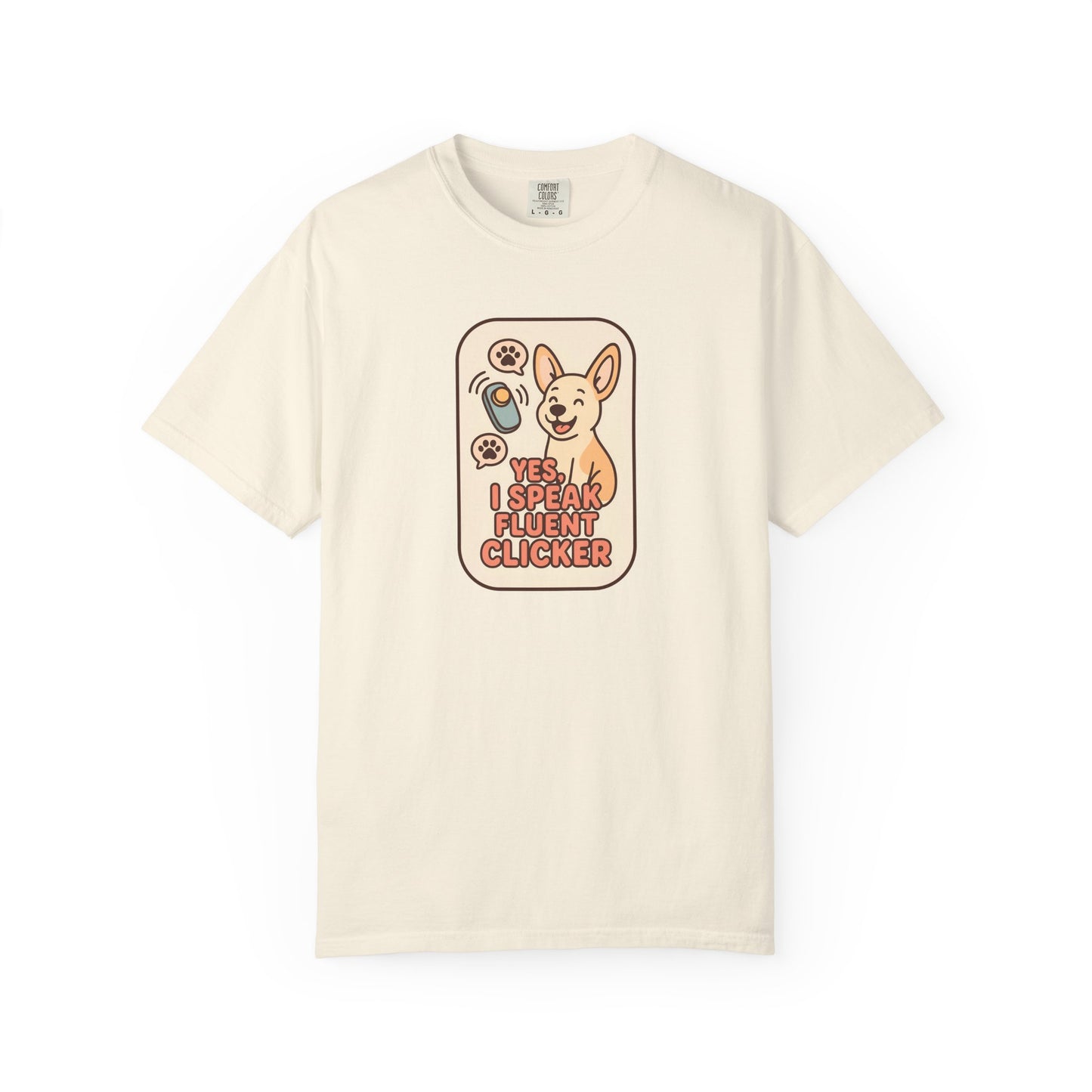 Yes, I Speak Fluent Clicker T-Shirt