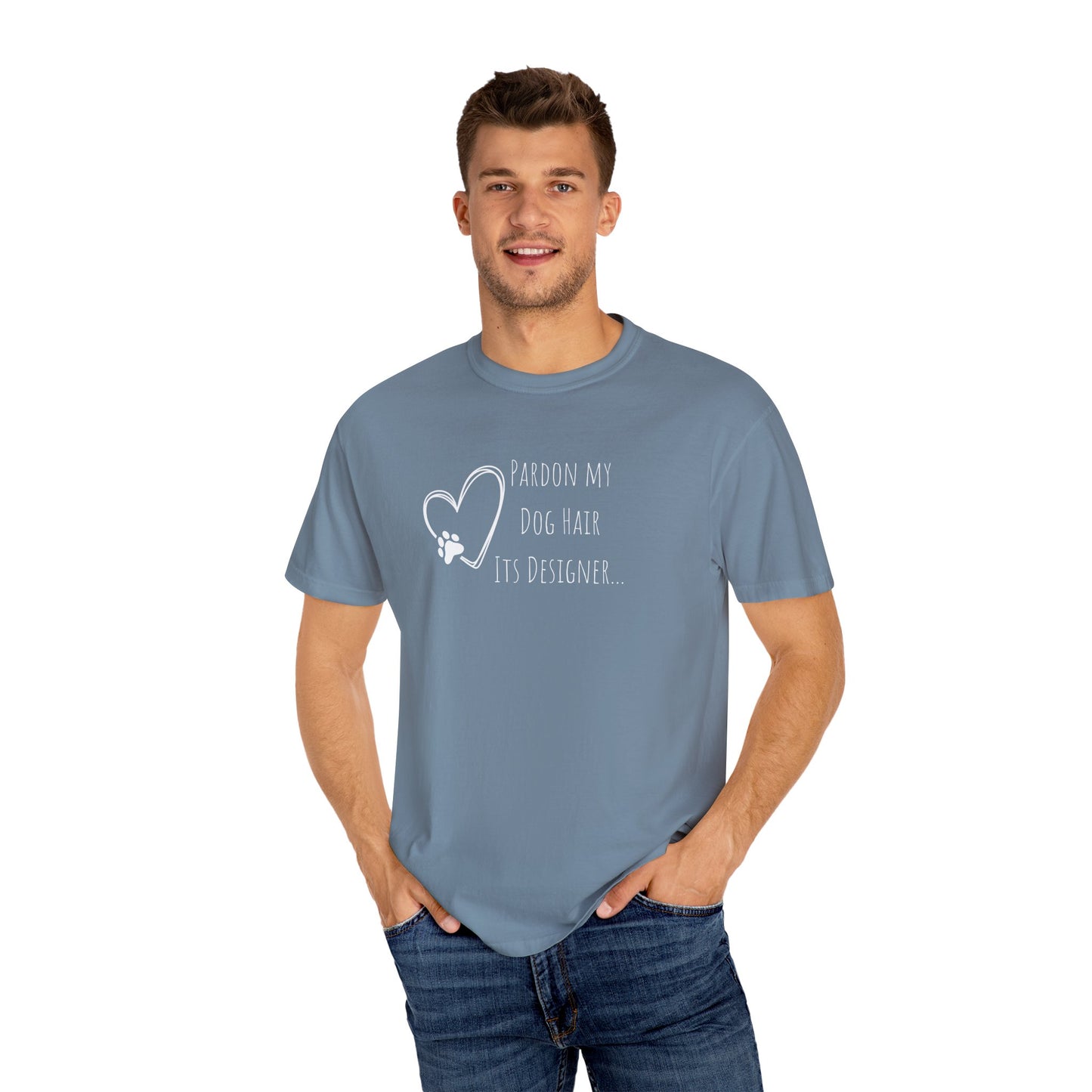 Pardon My Dog Hair Unisex T-Shirt - Perfect for Pet Lovers