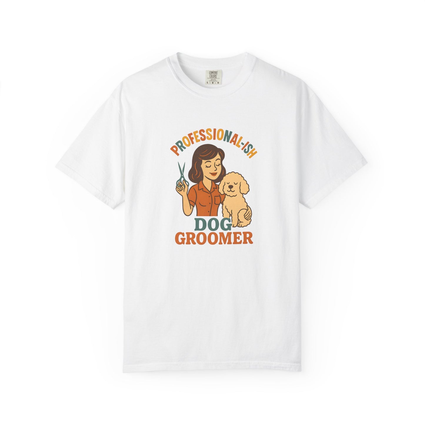 Professional-ish Dog Groomer T-Shirt