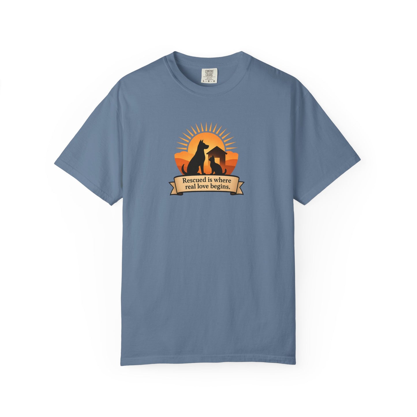 Rescued Is Where Real Love Begins Unisex Garment-Dyed T-Shirt - Perfect for Outdoor Lovers, Hiking, Gifts, Nature Enthusiasts, Casual Wear
