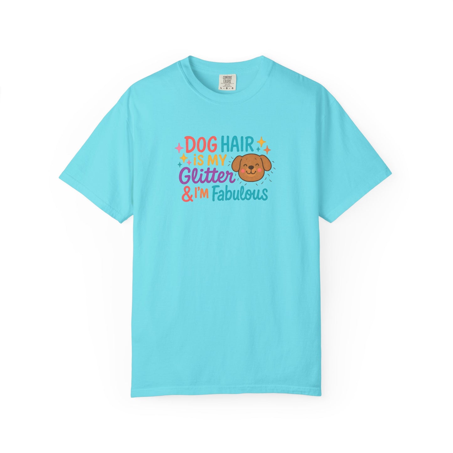 Fabulous Dog Hair T-shirt