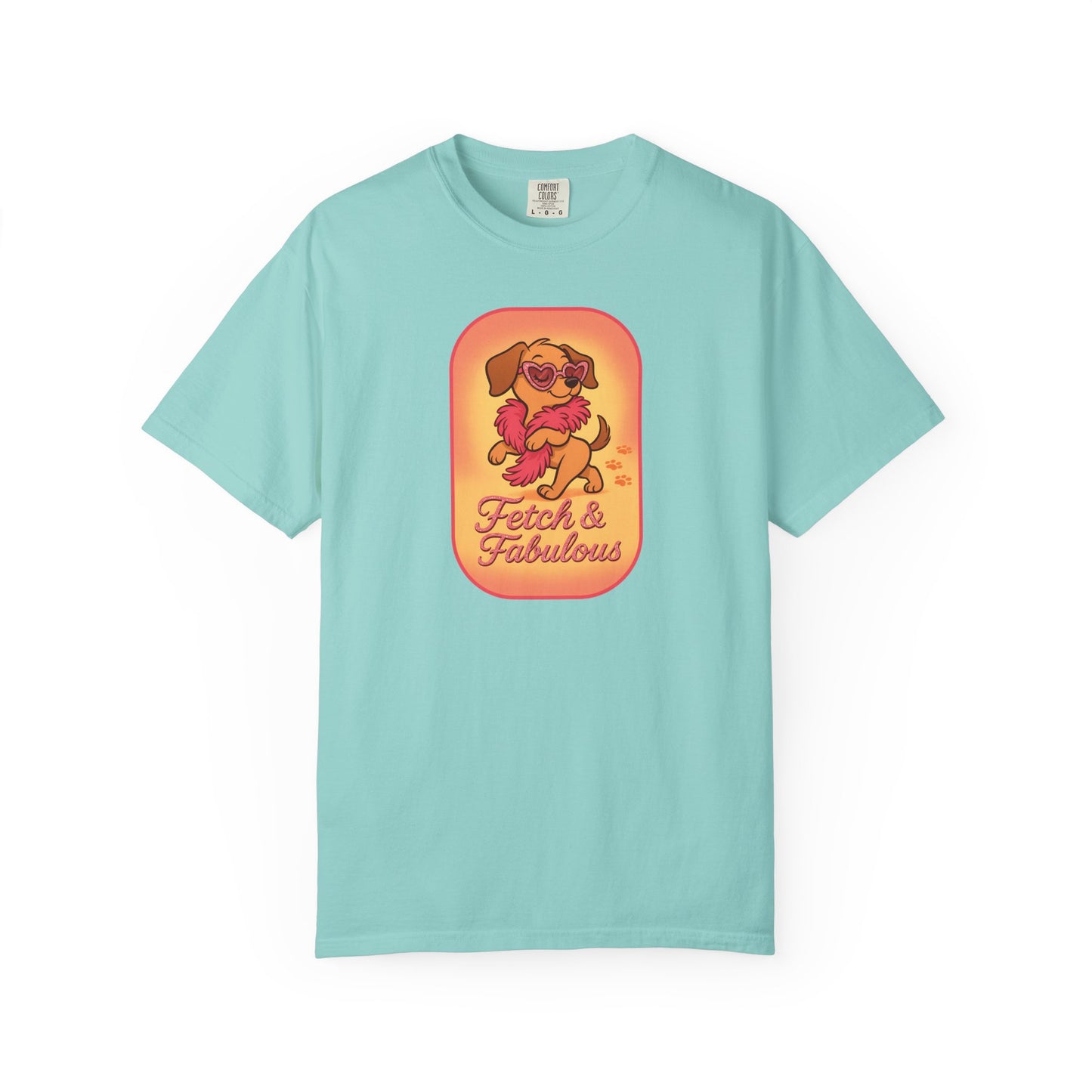 Fetch & Fabulous Dog Lover T-Shirt | Unisex Garment-Dyed Tee for Dog Owners, Pet Lovers, Birthday Gift, Casual Wear