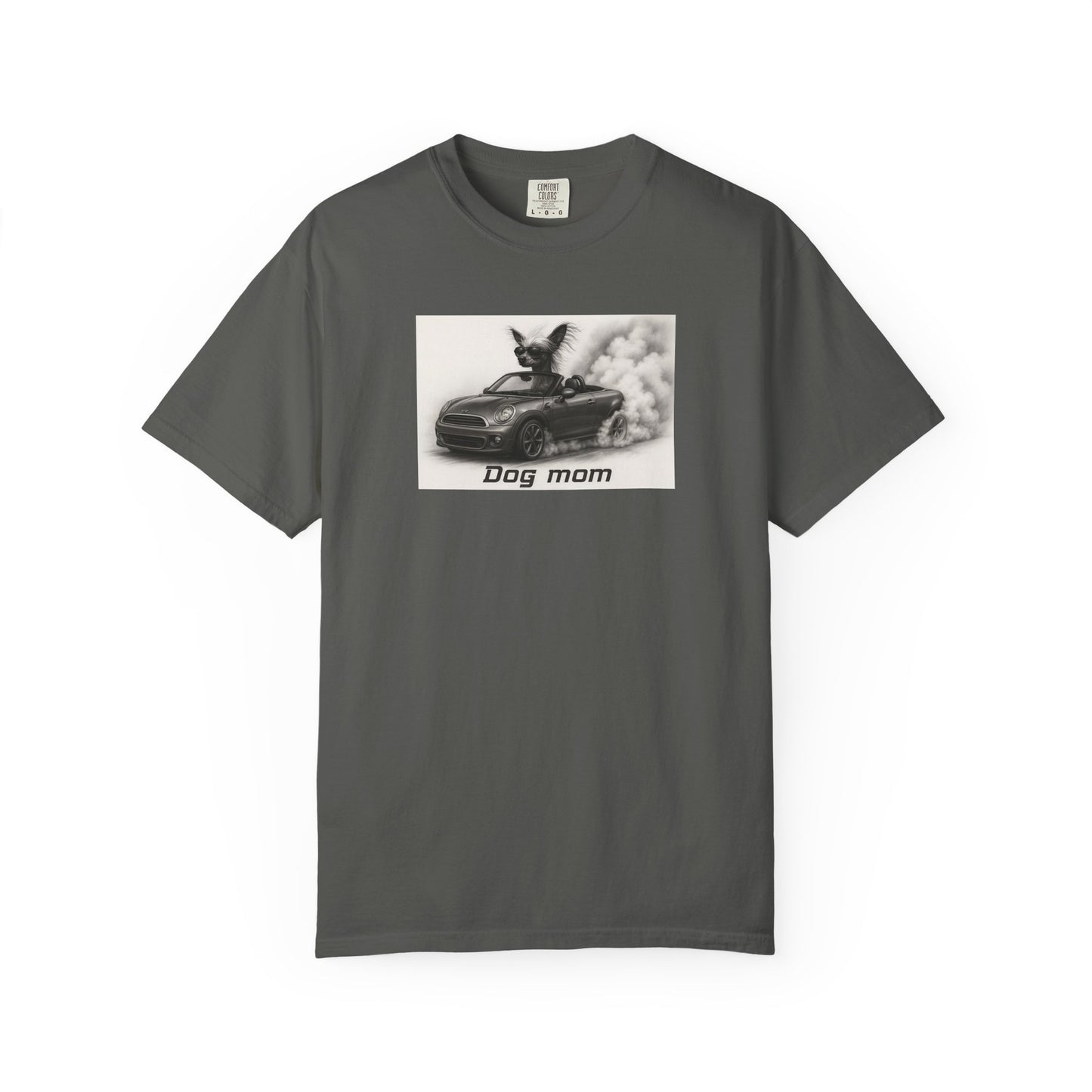 Dog Mom - Chinese Crested- “Cool Dogs in Cool Cars” T-Shirt Collection