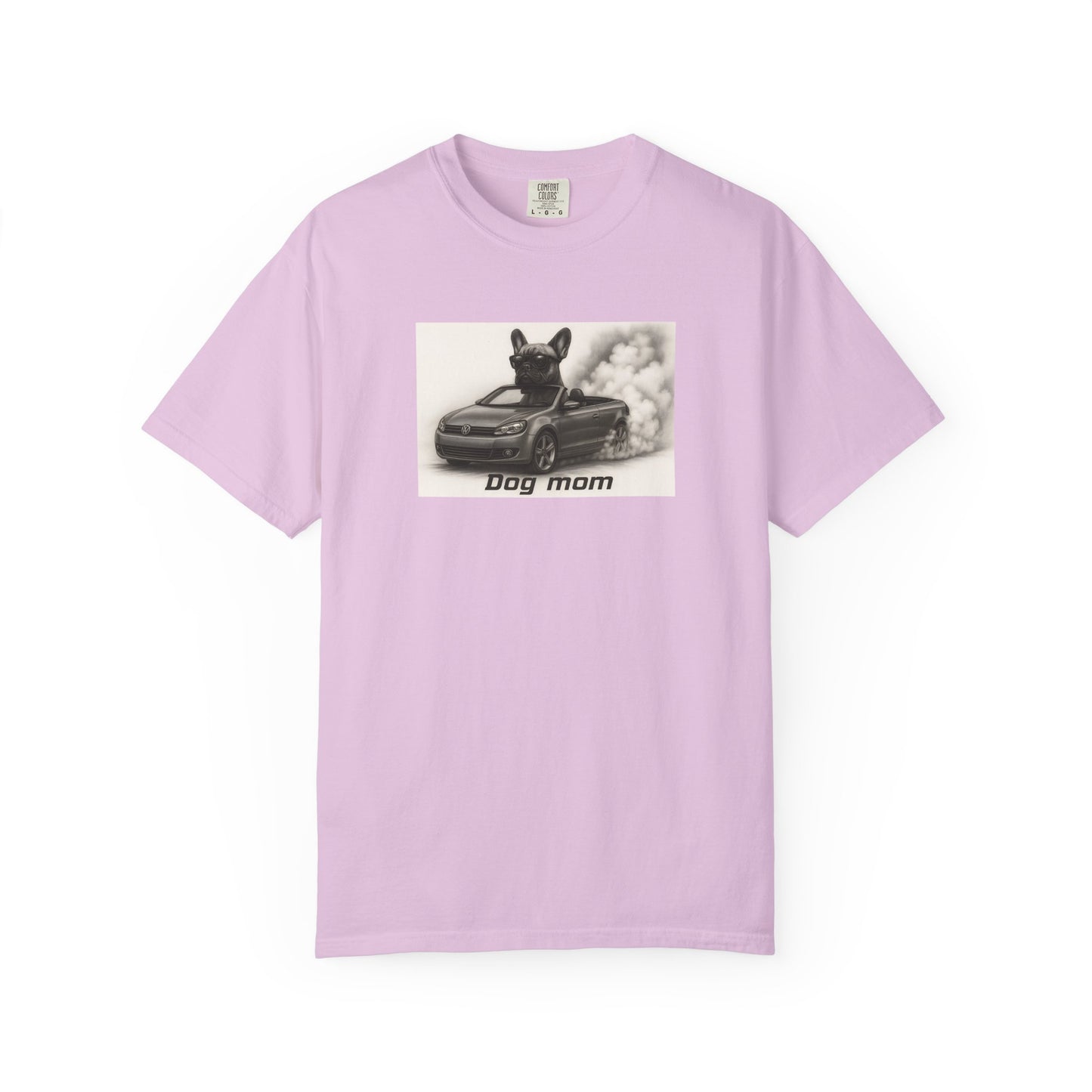 Dog Mom - French Bulldog - “Cool Dogs in Cool Cars” T-Shirt Collection