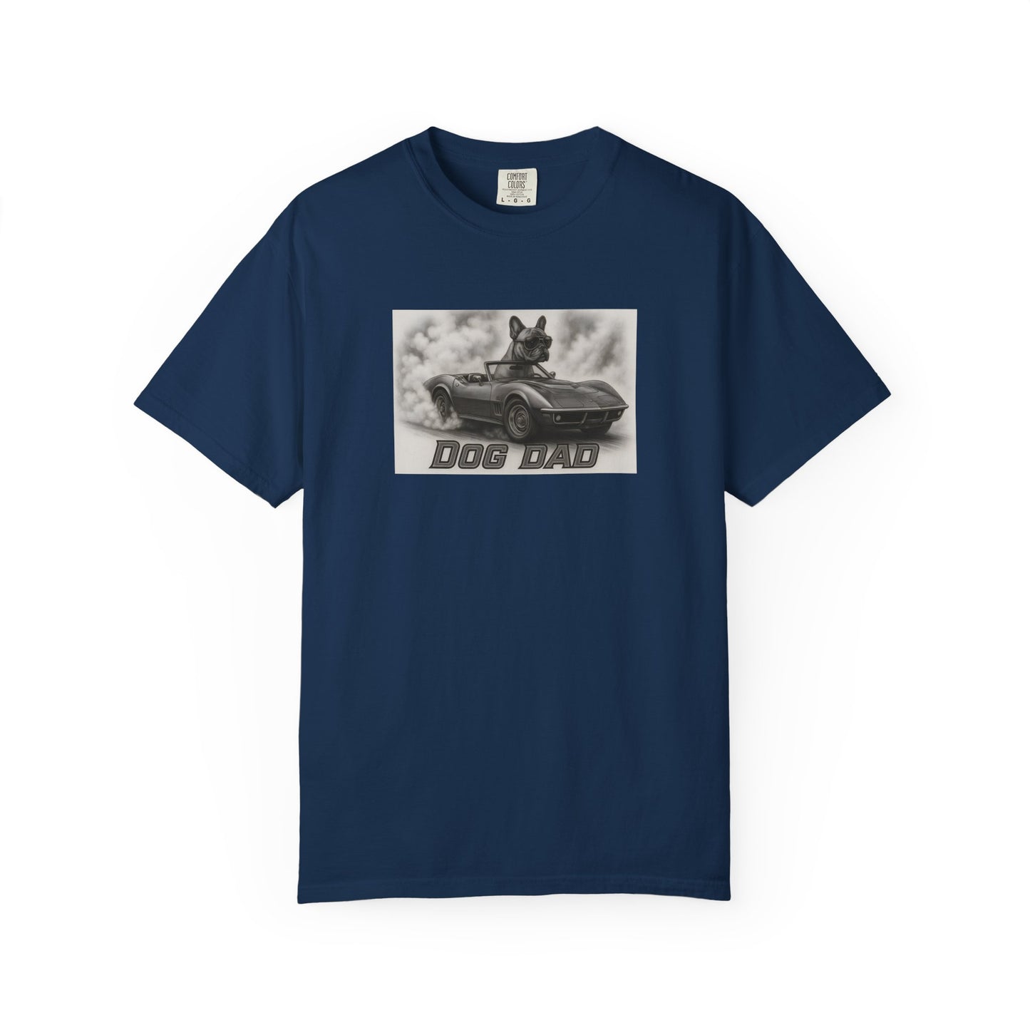 Dog Dad - French Bulldog - Cool Dogs in Cool Cars T-Shirt Collection