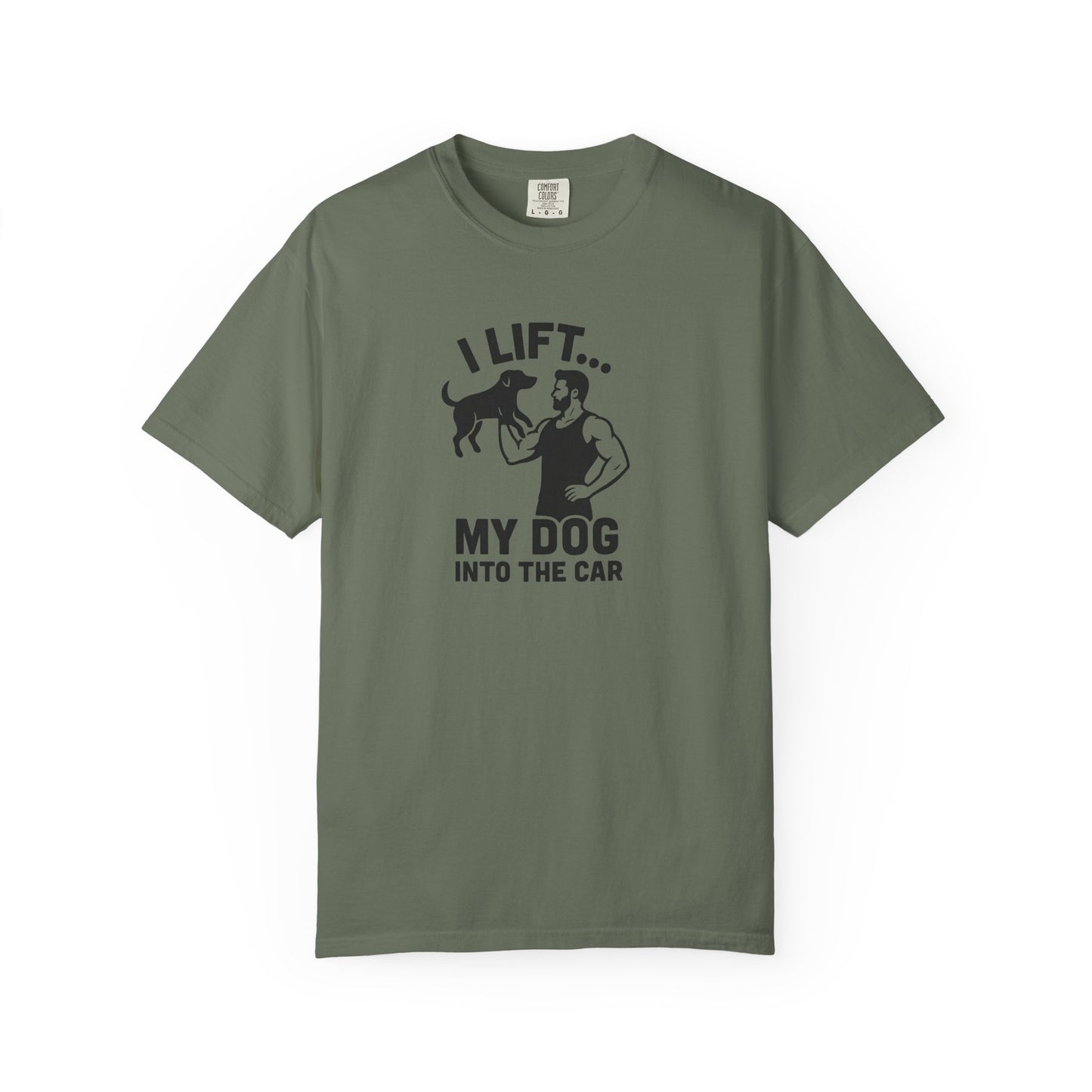 I Lift... Dog Dad T-Shirt