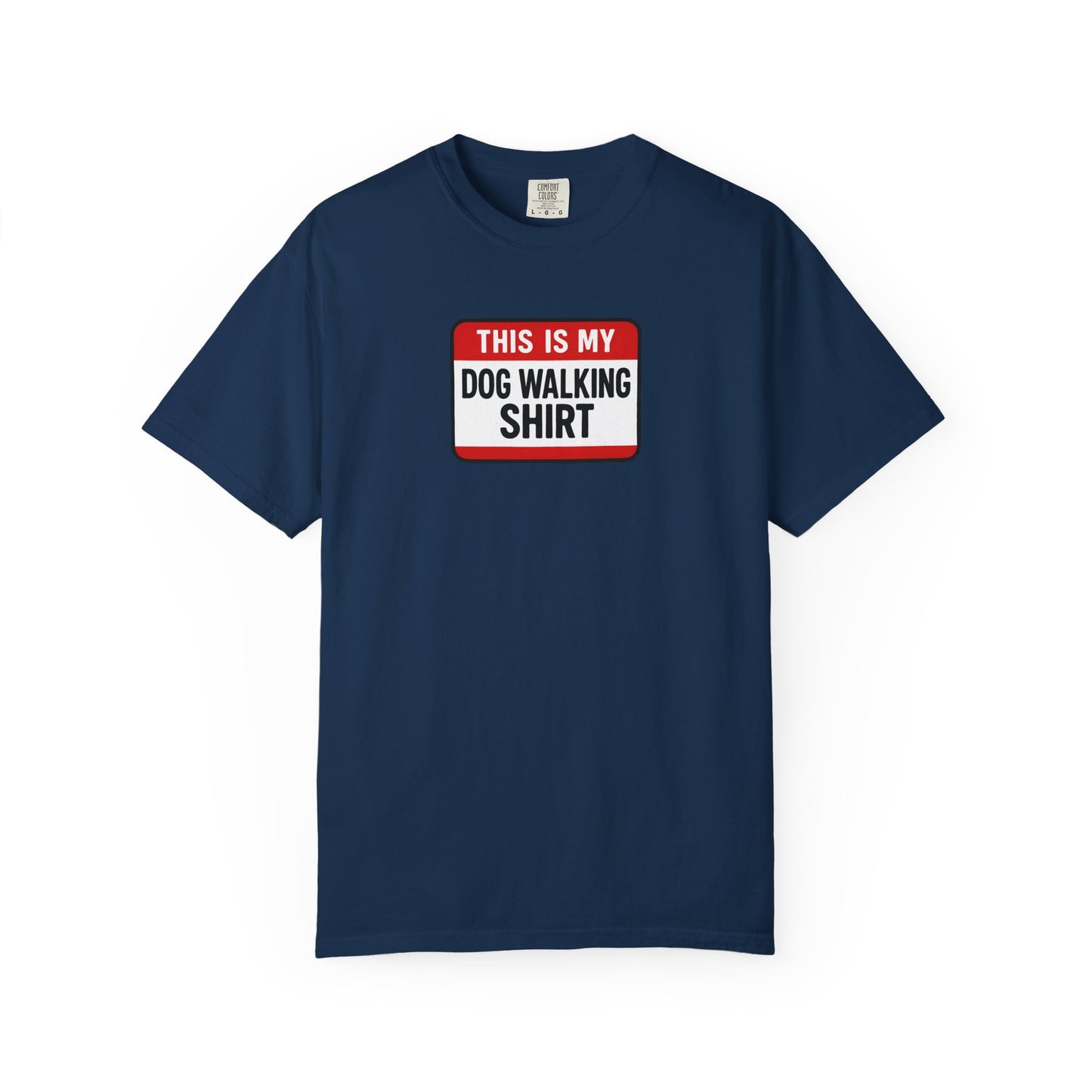 This Is My Dog Walking Shirt- T-Shirt