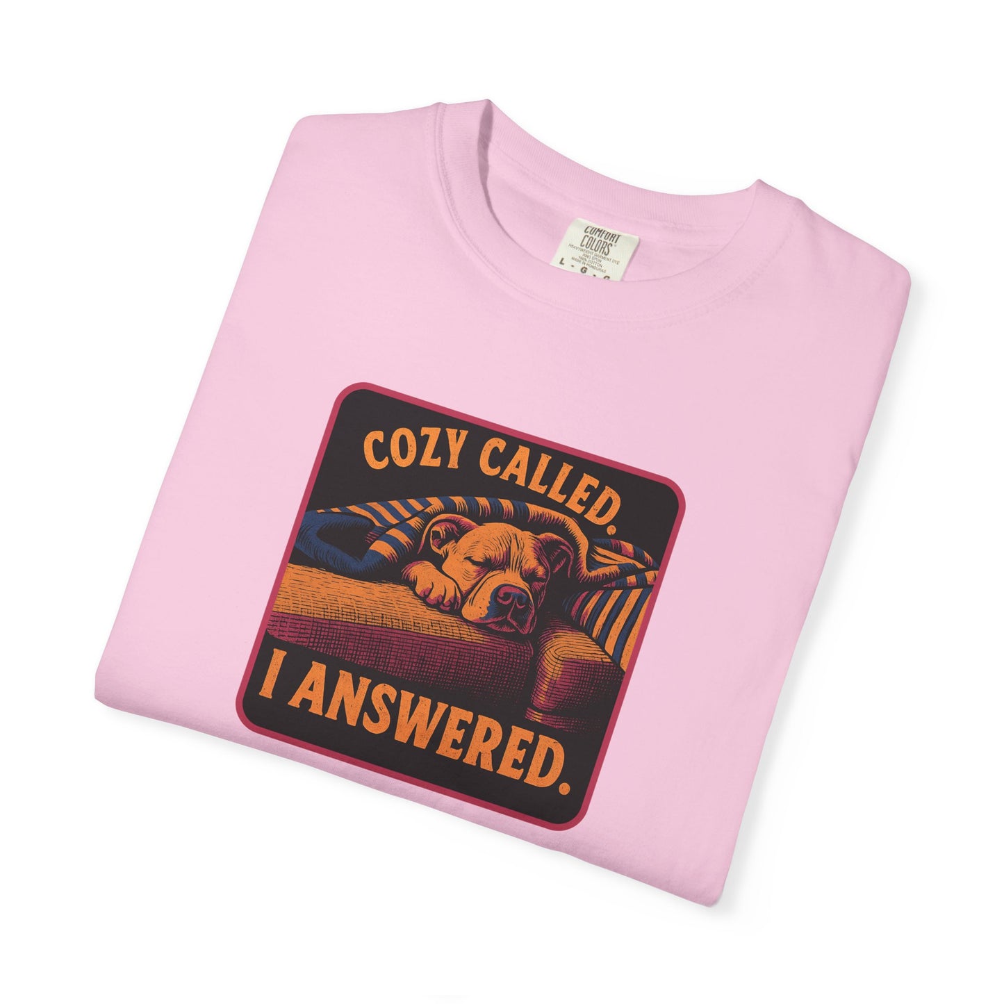Cozy Called T-Shirt, Unisex Comfortable Tee, Perfect Gift for Relaxation, Casual Wear, Gift for Friends, Cozy Vibes T-Shirt