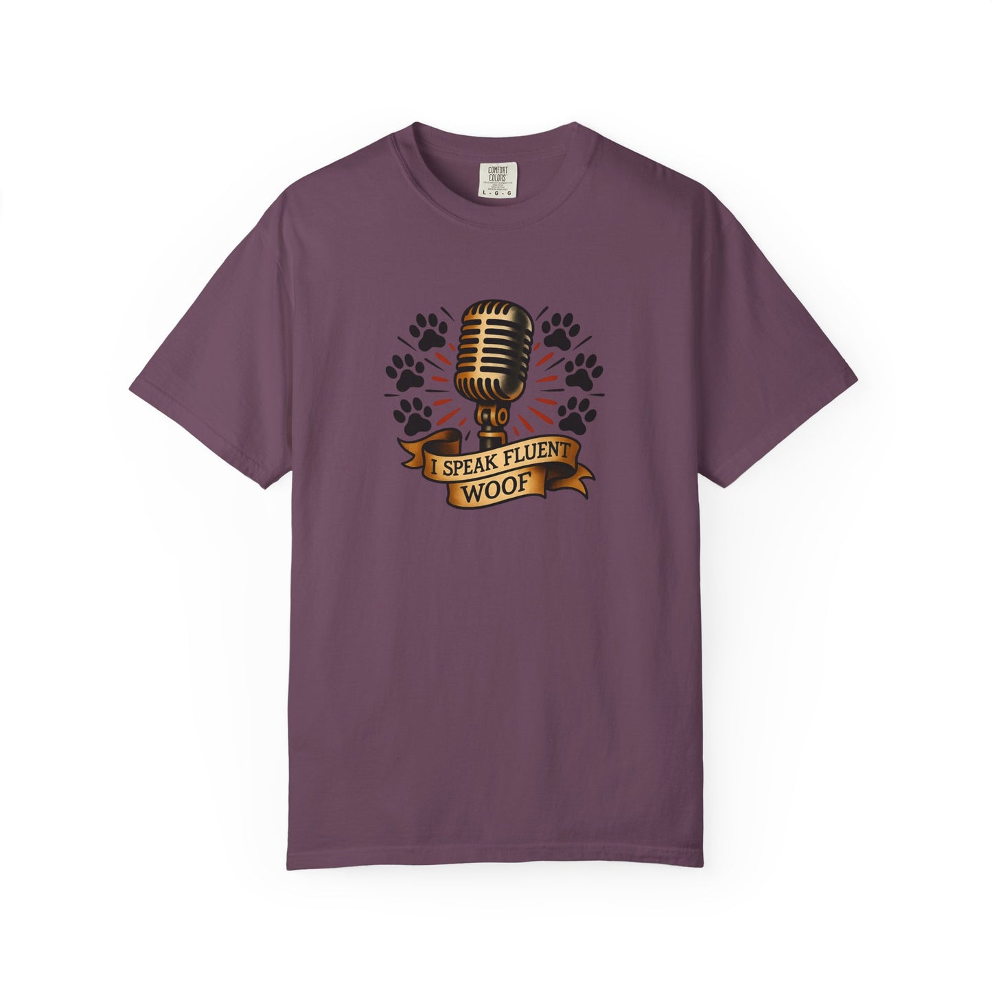 Fluent Woof T-Shirt - Funny Dog Lover Tee