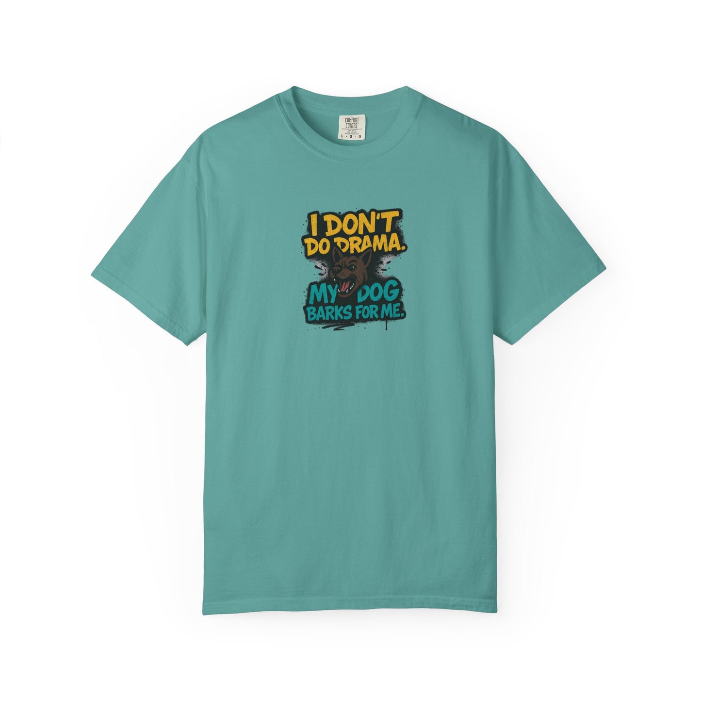 I Don't Do Drama Dog Dad T-Shirt