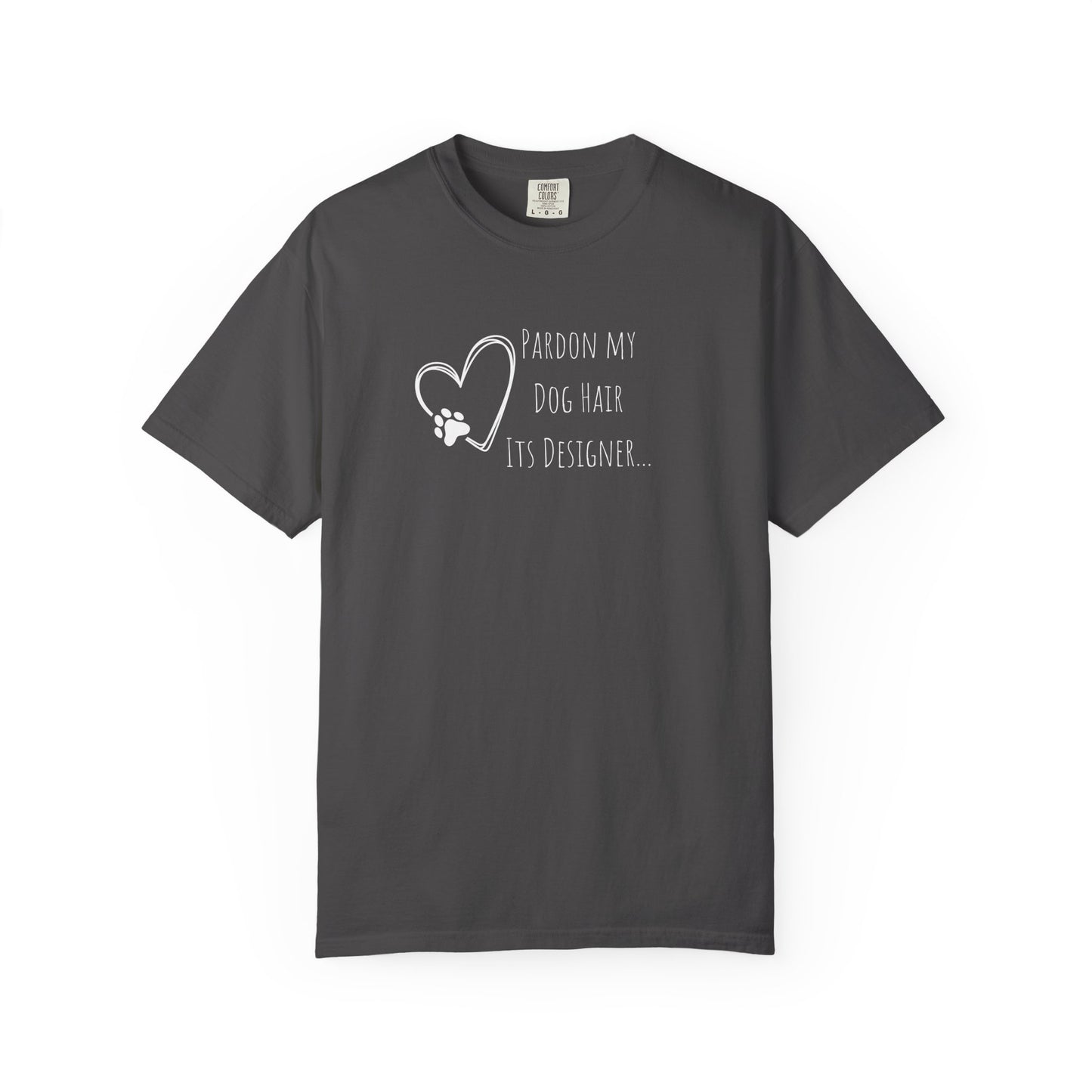 Pardon My Dog Hair Unisex T-Shirt - Perfect for Pet Lovers