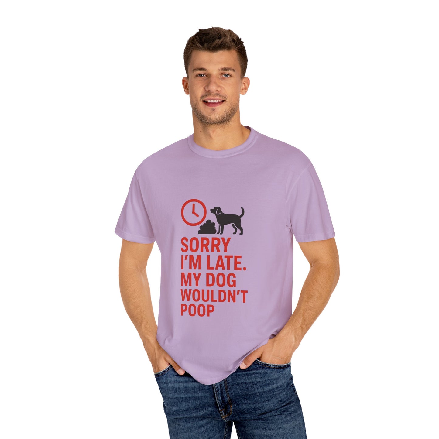 Funny Dog Lover T-Shirt, Sorry I'm Late, Pet Owner Gift, Unisex Tee, Casual Humor Shirt, Dog Mom, Dog Dad Tee