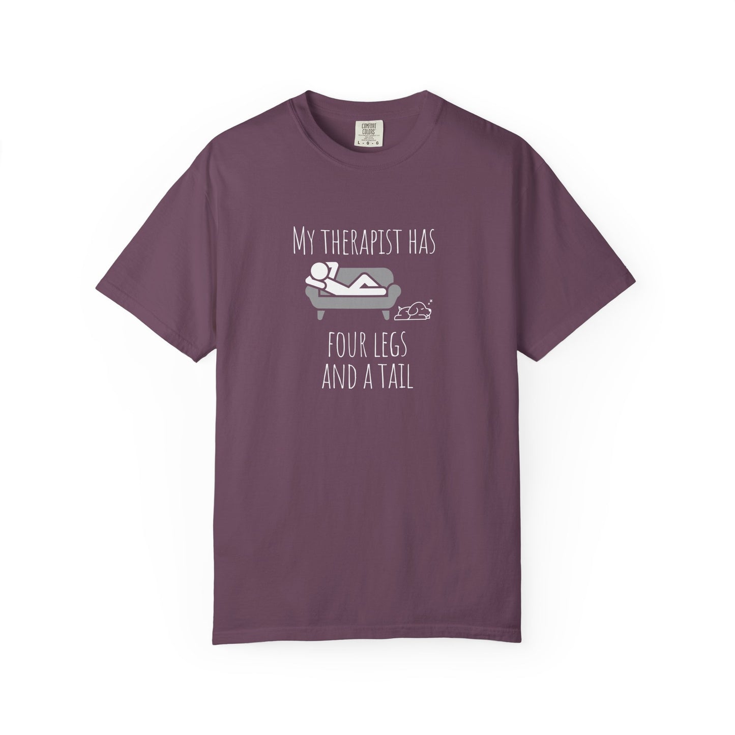 My Therapist Has Four Legs T-Shirt
