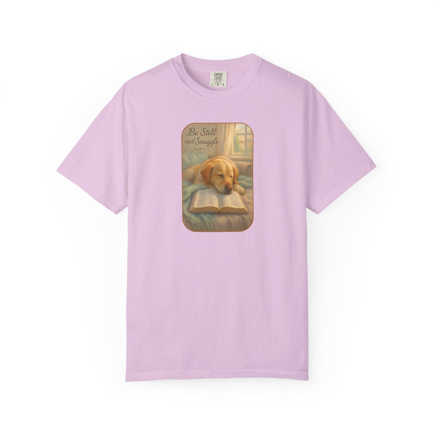 Be Still Dog and Faith T-Shirt,