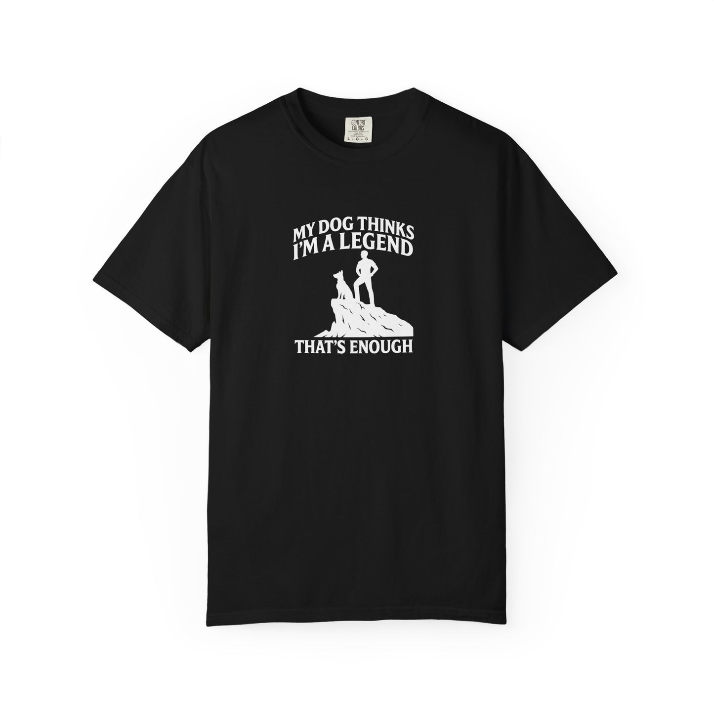 Im a Legend Dog Dad T-Shirt