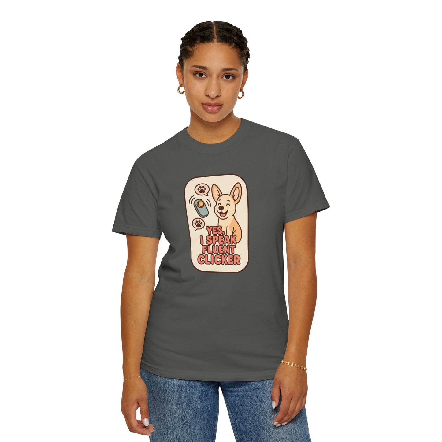 Yes, I Speak Fluent Clicker T-Shirt | Dog Trainer Gift, Animal Lover Apparel, Fun Pet Owner Top, Unique Graphic Tee, Funny Gift