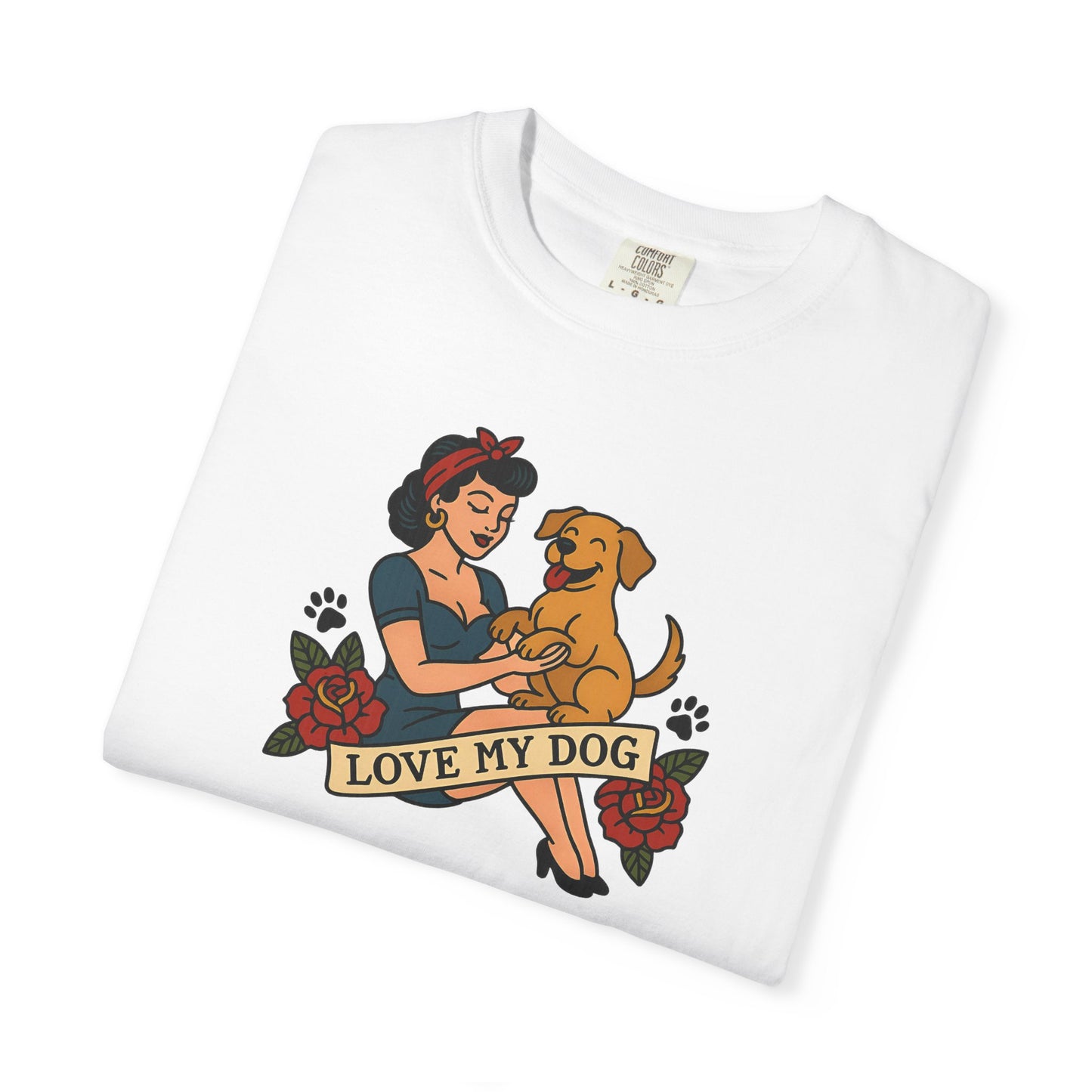 Love My Dog - T-Shirt, Perfect for Pet Owners, Gifts for Dog Lovers, Casual Wear, Love My Dog Shirt, Animal Lover Tee